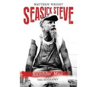 Matthew Wright Seasick Steve - Ramblin' Man (Tascabile)