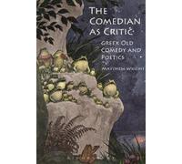 Matthew Wright The Comedian as Critic (Tascabile)