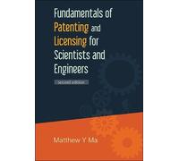 Matthew Y Ma Fundamentals Of Patenting And Licensing For Scie (Copertina rigida)