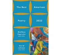Matthew Zapruder David Lehman The Best American Poetry 2022 (Tascabile)