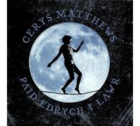 Cerys Matthews – Paid Edrych I Lawr – CD