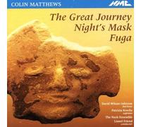 Matthews, Colin - Great Journey Night'S Mas