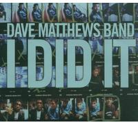 Matthews,Dave Band - I Did It