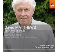 David Matthews David Matthews: Complete Piano Trios (CD) Album