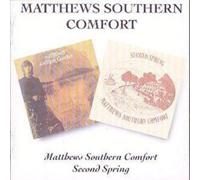 Matthews' Southern Comfort Matthews Southern Comfort/Second Spring (CD) Album