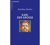 Matthias Becher Karl der Große (Beck'sche Reihe) (Tascabile)
