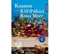 Matthias Bergba KOSMOS Riff-Führer Rotes Meer: Der Unterwasserführer (Tascabile)