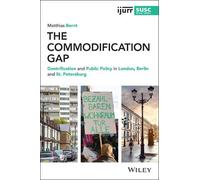 Matthias Bernt The Commodification Gap (Tascabile)