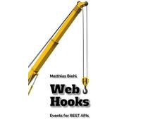 Matthias Biehl Webhooks (Tascabile) Api-University