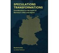 Matthias Bottge Speculations Transformations (Copertina rigida)