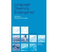 Matthias Brenzinger Language Diversity Endangered (Copertina rigida)