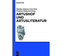 Matthias Däumer Artushof und Artusliteratur (Copertina rigida)