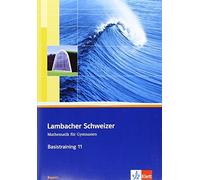 Matthias Dorn Lambacher Schweizer Mathematik Basistraining 11 (Copertina rigida)