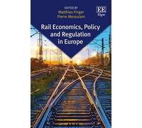 Matthias Finger Rail Economics, Policy and Regulation in Euro (Copertina rigida)