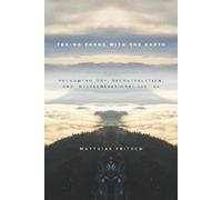 Matthias Fritsch Taking Turns with the Earth (Copertina rigida)