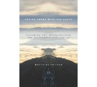 Matthias Fritsch Taking Turns with the Earth (Tascabile)