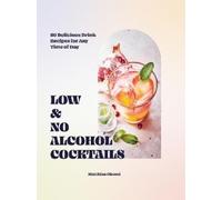 Matthias Giroud Low- and No-alcohol Cocktails (Copertina rigida)