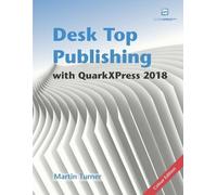 Matthias Guenther Martin Tur Desk Top Publishing with QuarkXPress 2 (Tascabile)
