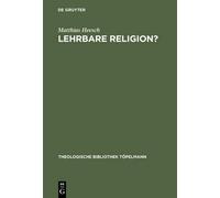Matthias Heesch Lehrbare Religion? (Copertina rigida)