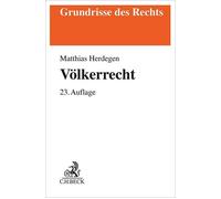 Matthias Herdegen Völkerrecht (Grundrisse des Rechts) (Tascabile)