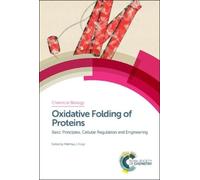 Matthias J Feige Oxidative Folding of Proteins (Copertina rigida)