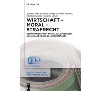 Matthias Jahn Wirtschaft - Moral - Strafrecht (Copertina rigida)