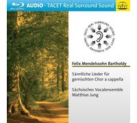 Matthias Jung Sächsisches Mendelssohn : Intégrale des lieder pour chur mixte a