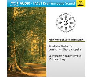 Matthias Jung Sächsisches Mendelssohn : Intégrale des lieder pour chur mixte a