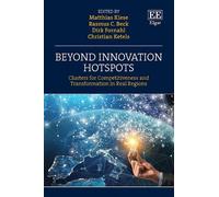 Matthias Kiese Beyond Innovation Hotspots (Copertina rigida)