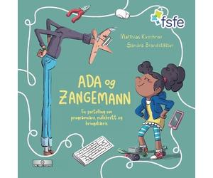 Matthias Kirschner Ada og Zangemann (Tascabile)