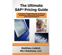 Matthias Liebich The Ultimate SAP Pricing Guide (Tascabile)