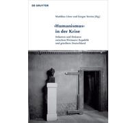 Matthias Löwe 'Humanismus' in der Krise (Copertina rigida) Klassik und Moderne