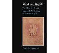Matthias Mahlmann Mind and Rights (Tascabile)