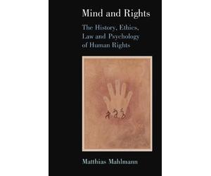 Matthias Mahlmann Mind and Rights (Tascabile)