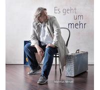 Matthias Menzel - Es geht um mehr