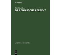 Matthias Meyer Das englische Perfekt (Copertina rigida)