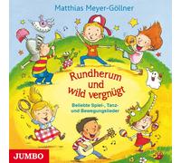 Matthias Meyer-Göllner Rundherum und Wild Vergnügt