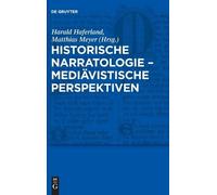 Matthias Meyer Historische Narratologie - Mediävistische Pers (Copertina rigida)