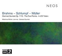 Brahms/Martin Schlumpf/Matthias Muller, Johannes - Clarinet Quintet Op. 115/The Five Points/In 23 Tei