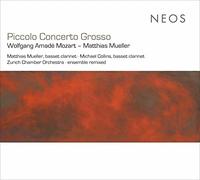 Wolfgang Amadeus Mozart Mozart: Piccolo Concerto Grosso (CD) Album