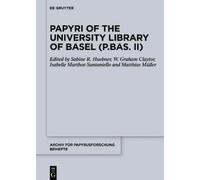 Matthias Müller Papyri of the University Library of Basel (P. (Copertina rigida)