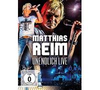 Matthias Reim - Unendlich Live
