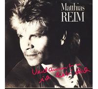 Matthias Reim - Verdammt - Ich Lieb Dich / Maskenball [Vinyl Single]