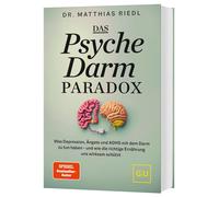 Matthias Riedl Das Psyche-Darm-Paradox: Was Depression, Ängste und A (Tascabile)