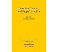 Matthias Ruffert European Economy and People's Mobility (Tascabile)