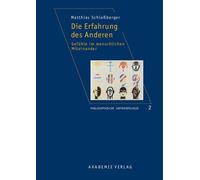 Matthias Schloßberger Die Erfahrung des Anderen (Copertina rigida)