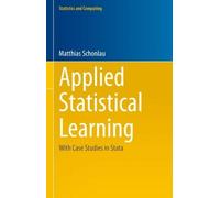 Matthias Schonlau Applied Statistical Learning (Copertina rigida)