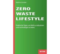 Matthias Schröder Zero-Waste-Lifestyle (Tascabile)