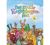 Matthias Sodtke Nulli & Priesemut: Das große Regenbogenfest: (Copertina rigida)