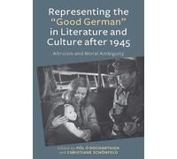 Matthias Uecker Representing the "Good German" in Literature (Copertina rigida)